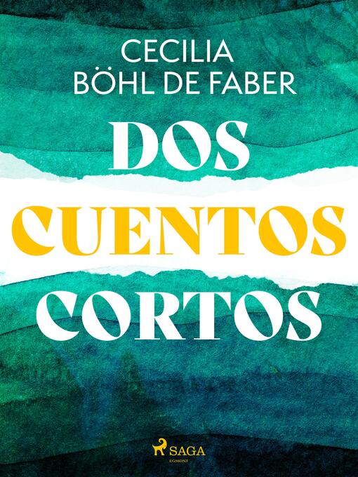 Title details for Dos cuentos cortos by Cecilia Böhl de Faber - Available